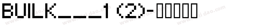 BUILK___1 (2)字体转换